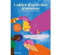 Cahier d'activités féministe volume 2 Sabrina Erin Gin (Auteur), Mathilde M. (Auteur)