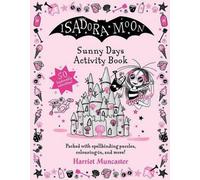 Cahier d'activités Isadora Moon Sunny Days