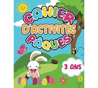 Cahier d'activités Pâques: 50 activités pour les maternelles, petite section