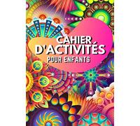 Cahier d'activités pour enfants labyrinthe Sudoku Dessin Ecriture Coloriage: livre jeux amusants enfants a partir 5 ans et 6 ans / Carnet Cadeau fille ... / Grand format / 140 pages / Avec Solutions