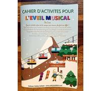 Cahier d'activités pour l'éveil musical