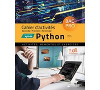 Cahier d'activités Python 2de/1re/Tle enseignement agricole: Activités, mémentos et exercices