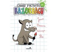 Cahier d'activités RAZORBACU: Jeux des différences, labyrinthes, chemins à trouver, jeux d'observation, points à relier, jeux de mémoire, puzzle, ... idéal pour les enfants à partir de 5 ans.