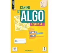 Cahier d'algo Cycle 4 (2021) - Cahier élève - Dominique Sauzeau - Delagrave - broché - Scolaire / Universitaire