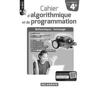 Cahier d'algorithmique et de programmation 4e (2018) - Livre du professeur - Dominique Sauzeau - Delagrave - broché - Scolaire / Universitaire