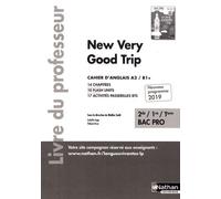 Cahier D'anglais 2de/1re/Tle Bac Pro A2/B1+ New Very Good Trip - Livre Du Professeur - Edition 2019