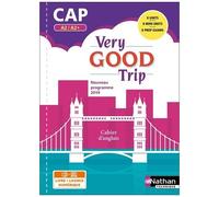 Cahier D'anglais Cap 2de Bac Pro A2/A2+ Very Good Trip