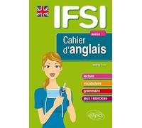 Cahier d'anglais pour les IFSI: Avancé