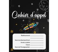 Cahier d'appel journalier: Carnet pour le suivi des absences et les présences (+40 élèves)