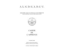 CAHIER D'APPRENTI: GRANDE LOGE NATIONALE DE DJIBOUTI