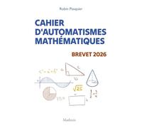 Cahier d'Automatismes Mathématiques Brevet 2026