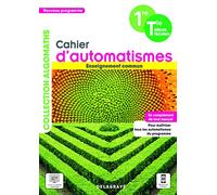 Cahier d'automatismes Maths 1re, Tle Technologiques Enseignement commun (2021) - Cahier élève