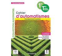 Cahier d'automatismes Maths 1re, Tle Technologiques Enseignement commun (2021) - Cahier élève - Patricia Allart-Cagé - Delagrave - broché - Scolaire / Universitaire