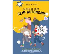 Cahier de bord : Semi-autonomie: En route vers l'autonomie
