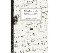 Cahier De Brouillon - 21x29,7 Cm Grands Carreaux Seyès: Table De Multiplication 1-10, 96 Pages - Couverture Beige Avec Thème Formule Mathématique.