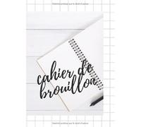 CAHIER DE BROUILLON: Cahier de brouillon - 17x22 cm - 100 pages - Couverture avec tables de multiplication