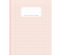 cahier de brouillon petit format 48 pages: dimension 17x22 cm | seyes 3mm 12/12 | Idéal pour écrire en écriture cursive, faire des exercices, des ... multiplication au dos | couverture rose pâle