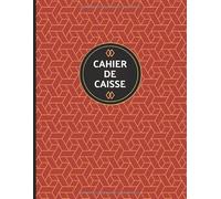 Cahier de caisse: Livre de caisse moderne pour professionnel avec suivi des recettes, dépenses et soldes. 100 pages au format A4.