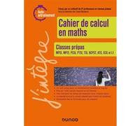 Cahier de calcul en maths: Classes prépas