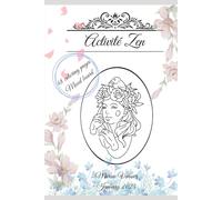Cahier de coloriage - Activité Zen: Cahier de coloriage - Activité Zen, détente et confiance en soi
