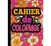 Cahier De Coloriage: Cahier De Dessin Mandala À Colorier| 21.59 x 27.94 Cm 52 Pages À Colorier Humoristiques Drôles Pour enfant de 8 À 14 Ans Livre De Coloriage Pour Les Filles| Grand Format
