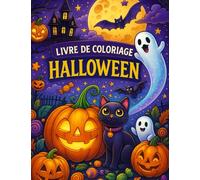 Cahier de coloriage Halloween: Activités amusantes pour enfants, coloriage, Halloween