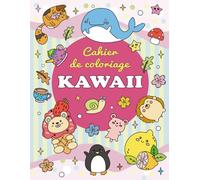 Cahier de coloriage Kawaii: Plus de 50 motifs amusantes avec des animaux mignons, de la fantaisie et de la nourriture pour les enfants filles et garçons et les adultes