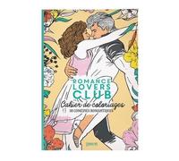 Lemon – Romance Lovers Club – Cahier de coloriages : 30 scènes de comédies romantiques