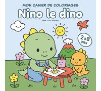 Cahier de coloriages - Nino le dino