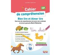 Cahier De Compréhension Bien Lire Et Aimer Lire Cp - Etude De La Langue - Grammaire, Orthographe, Lexique Méthode De Lecture Gestuelle Borel-Maisonny
