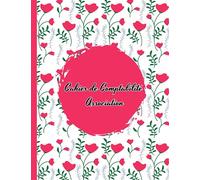 Cahier de Comptabilité Association: Livre de compte Association , Pour Enregistrer les Recettes et Dépenses