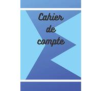 Cahier de compte: Livre de compte pour particulier