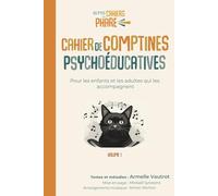 Cahier de Comptines Psychoéducatives