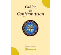 Cahier de Confirmation N 133 de la Revue Transmettre