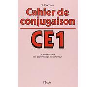 Cahier de conjugaison, CE1 : 3e année du cycle des apprentissages fondamentaux