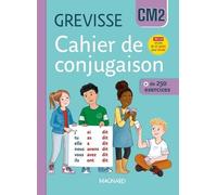 Cahier de conjugaison Grevisse CM2 (2025)