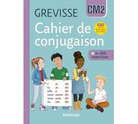 Cahier de conjugaison Grevisse CM2 (2025)