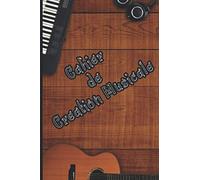 Cahier de Création Musicale: Carnet de composition de musique pour écrire ses paroles de chansons et mélodies | Partitions avec portées, tablatures, ... musicien chanteur débutant ou professionnel