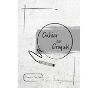 Cahier de Croquis: Carnet de dessin de 99 pages, grand format A4, avec des champs pour la date et la description, pratique pour les artistes, les stylistes, les enfants, la mode...