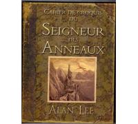 Cahier de croquis du Seigneur des anneaux - TOLKIEN JRR/LEE ALAN - Bourgois - broché - Essai