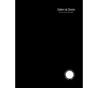 Cahier De Dessin 17x22: Feuille Blanche ( 96 Pages ) Petit Format - à Crayon - Pour Enfant & Adulte - Noir Couverture Souple - Sans Spirale - Joli, ... et Facile - pour Apprendre à Dessiner et ...