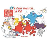 Cahier de Dessin Animé Il était une fois la vie Les sentinelles du corps - Albert Barillé - Editions Animees - broché - Document jeunesse dès 6 ans