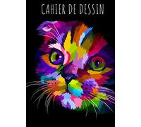 Cahier de dessin: Cahier Chat Chaton, Carnet de croquis grand format pour dessin, peinture, aquarelle, création: 100 pages à remplir. Cahier de ... blanc idéal crayon de couleur, feutres.