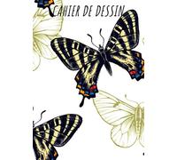 Cahier de dessin: Cahier de dessin Papillon, Carnet de croquis grand format pour dessin, peinture, aquarelle, création: 100 pages à remplir. Cahier de ... blanc idéal crayon de couleur, feutres.