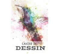 Cahier de dessin: Carnet de croquis pour dessin, peinture, aquarelle, esquisse - 7 x 10 (17.8 x 25.4 cm) - 100 pages à remplir aucun (Auteur)