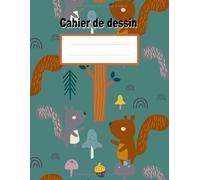 Cahier de dessin: Carnet de dessin pour enfants âgés entre 3 et 5 ans-pages blanches-grand format pour apprendre à dessiner-Animal-Écureuil roux et gris (21.59 x 27.94 cm).