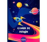 Cahier de Dessin COSMOS pour Rêves d’Enfants: 100 pages Vierges | Feuilles blanches encadrées | Cahier au grand format idéal pour laisser libre cours ... (dessin, croquis, coloriage) 21.59 x 27.94 cm