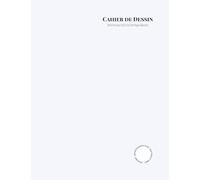 Cahier De Dessin Enfant et Adulte: Blanc - Petit Format 17x22 Cm - 200 Pages - Feuille Blanche à Crayons - Sans Spirale - Pour Fille et Garcon - Joli ... - pour Apprendre à Dessiner et Coloriage.