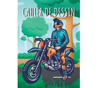 Cahier de Dessin Moto: Joli Carnet Bloc de dessin Croquis 100 Pages pour Enfant, Garçons, Feuilles Blanches, A4