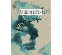 Cahier de Dessin: Océan d'Aquarelle | 100 pages blanches | format A4 | grand carnet pour artistes | convient aux enfants et aux adultes | motif bleu avec méduses et tâches de peinture